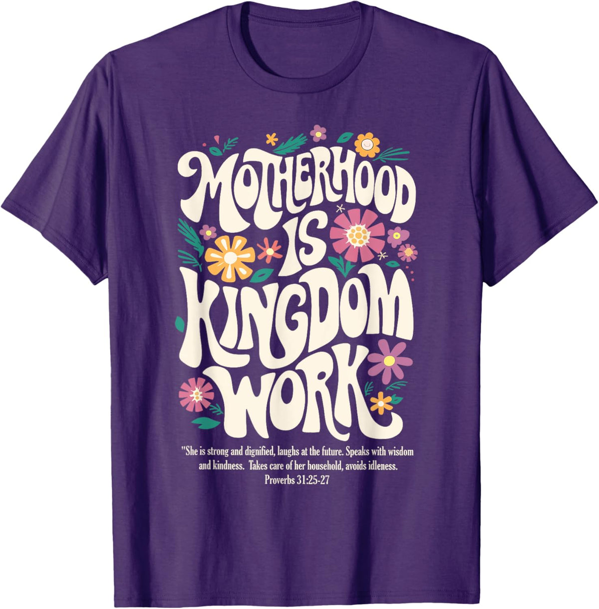 Christian Mom Motherhood is Kingdom Work Mother&#39;s Day