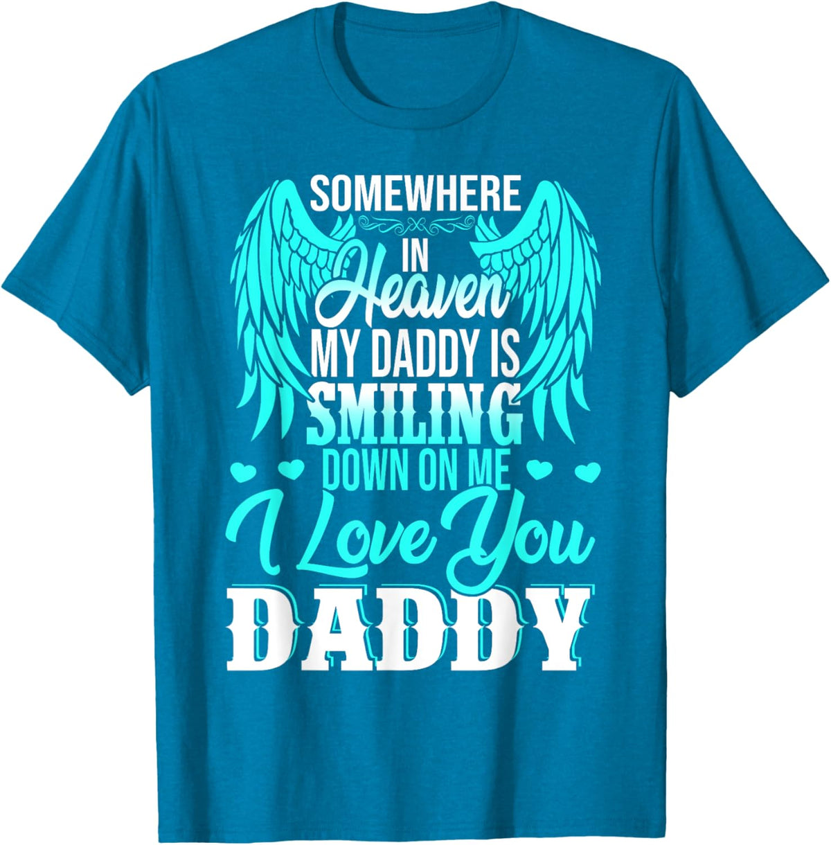 Proud My Daddy In Heaven Happy Father&#39;s Day Proud Of Daddy