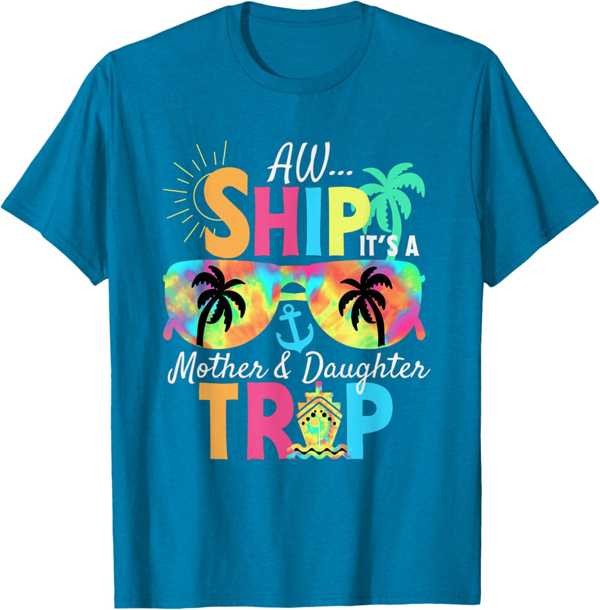Mother Daughter Cruise Mom Daughter Vacation Mother&#39;s Day Mother Shirt