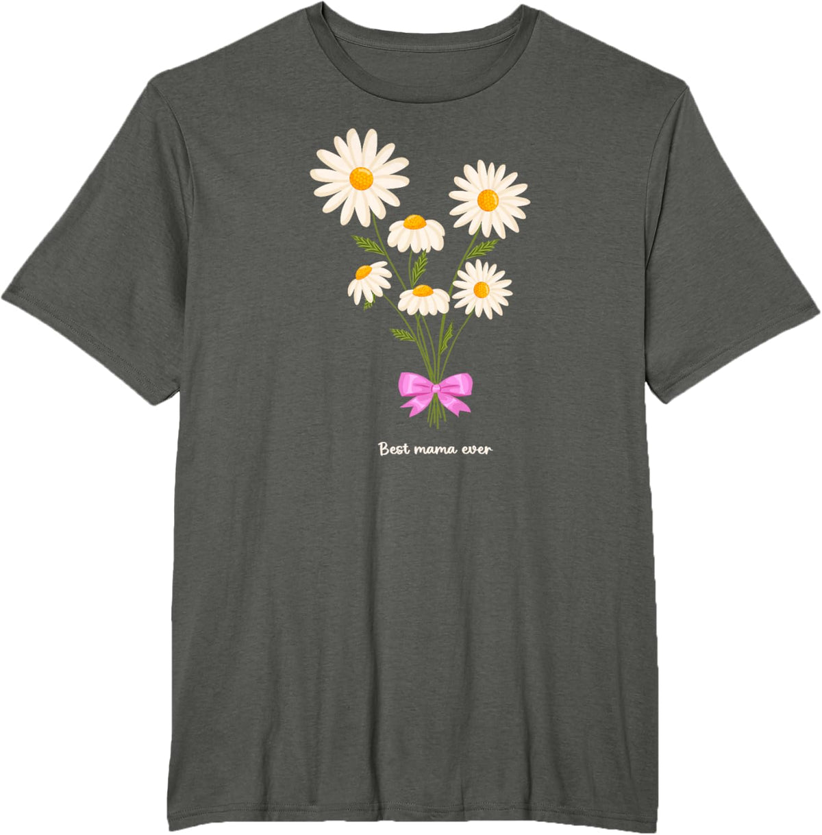 Best Mama Ever Mom Daisy Flower Mama Mother&#39;s Day