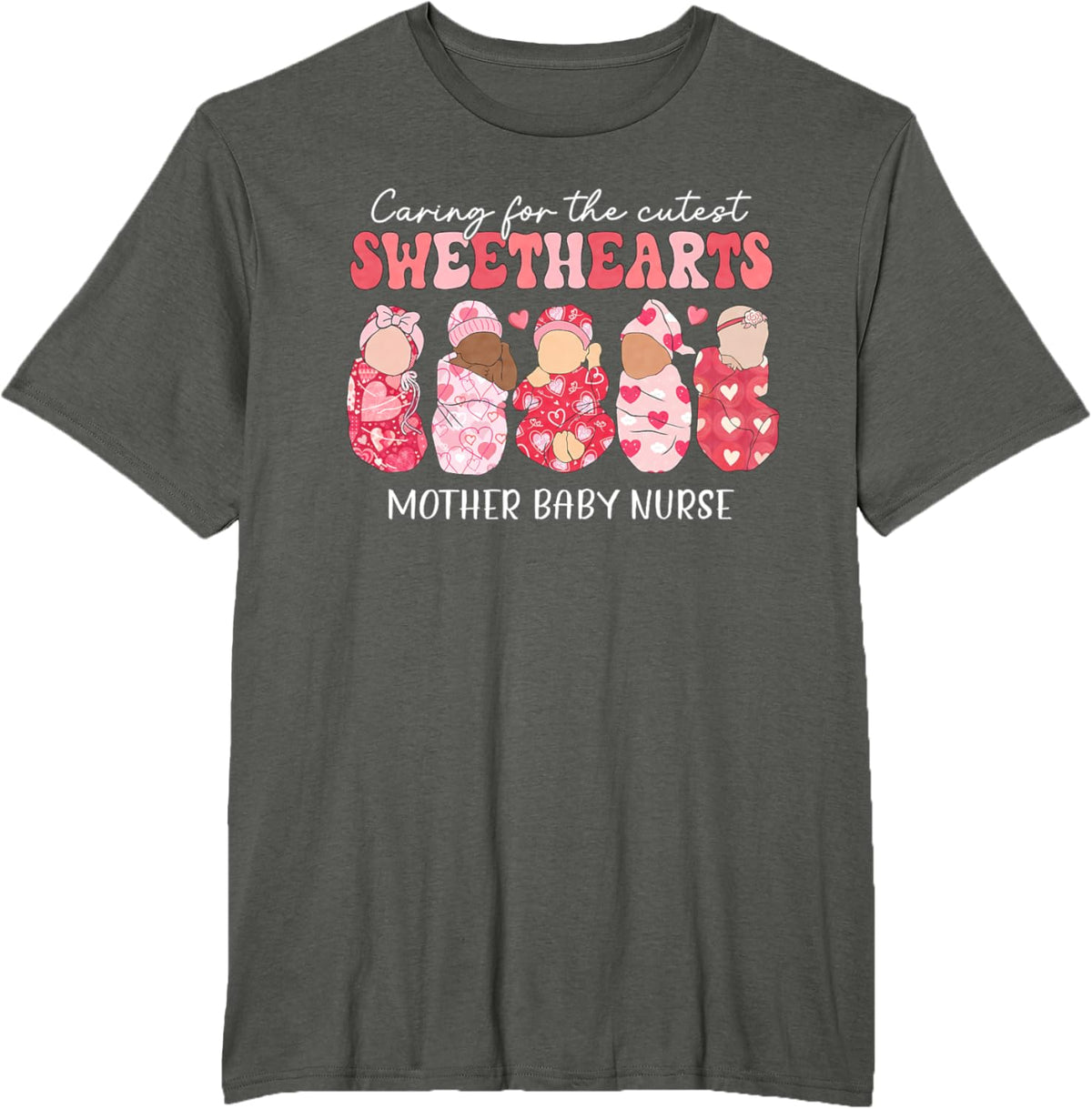 Caring For Cutest Sweethearts Mother Baby Nurse Valentine&#39;s