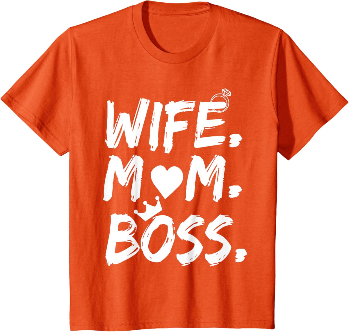 T-shirt for Wife Mom Boss Funny Mother&#39;s Day Mother Shirt