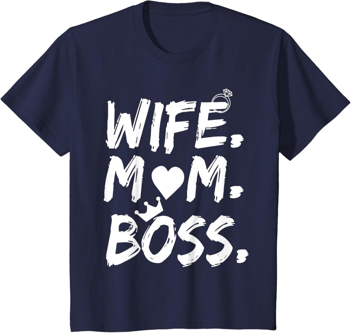 T-shirt for Wife Mom Boss Funny Mother&#39;s Day Mother Shirt