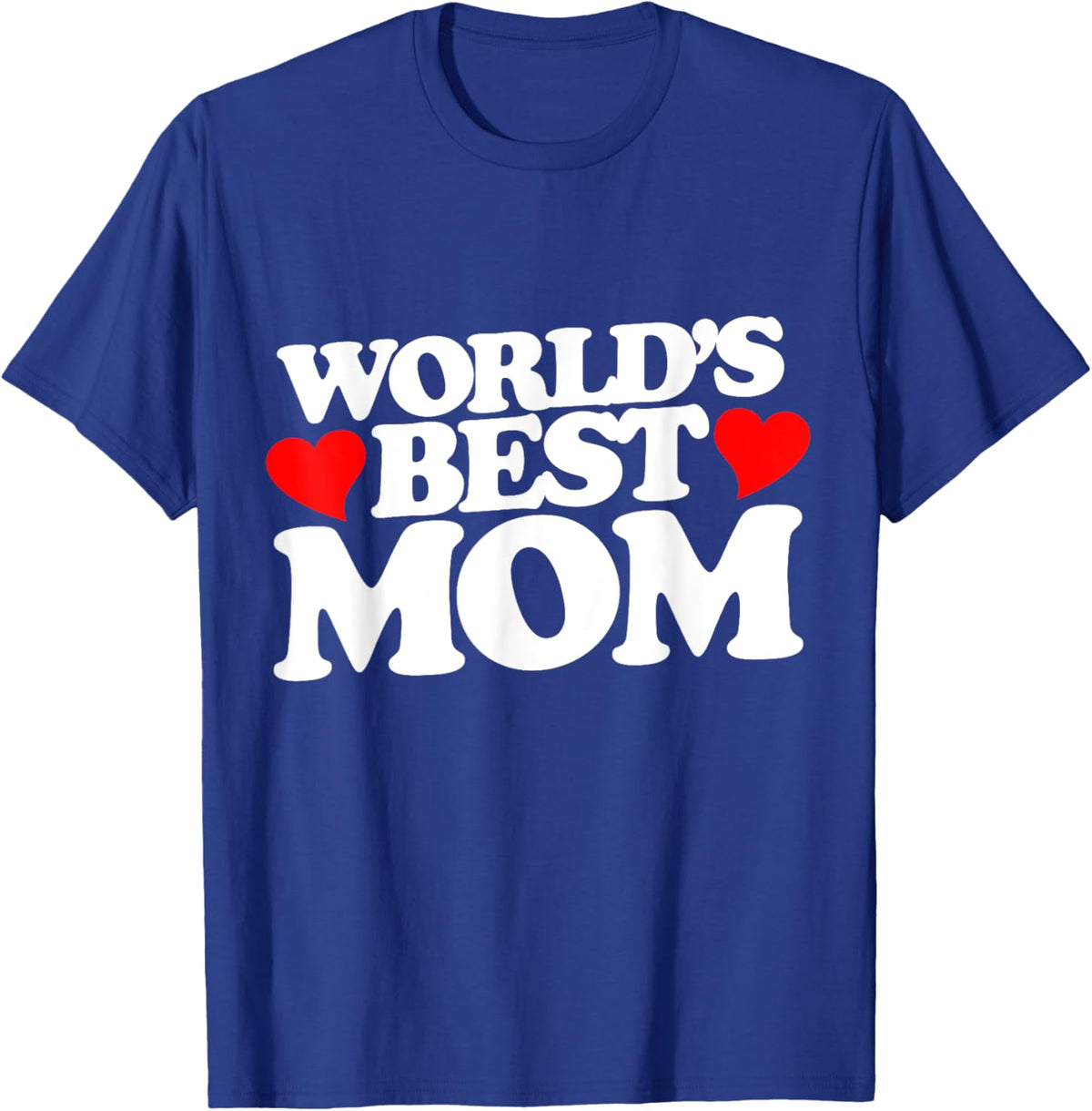 World&#39;s Best Mom shirt for mother&#39;s day