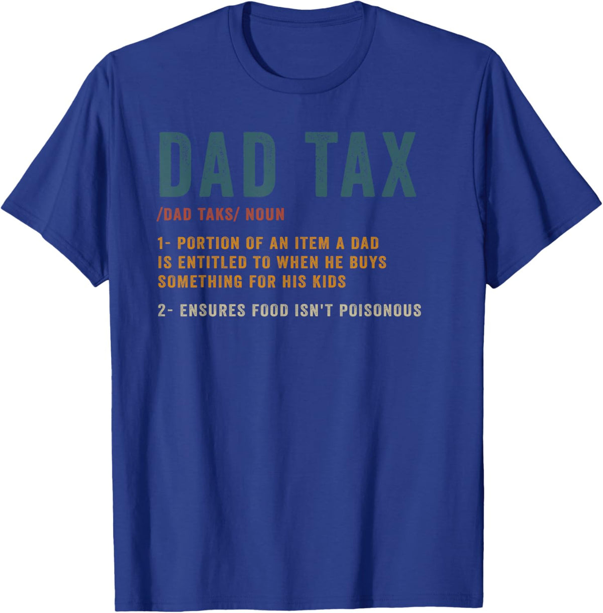 Vintage Dad Tax Definition Men Funny Father&#39;s Day