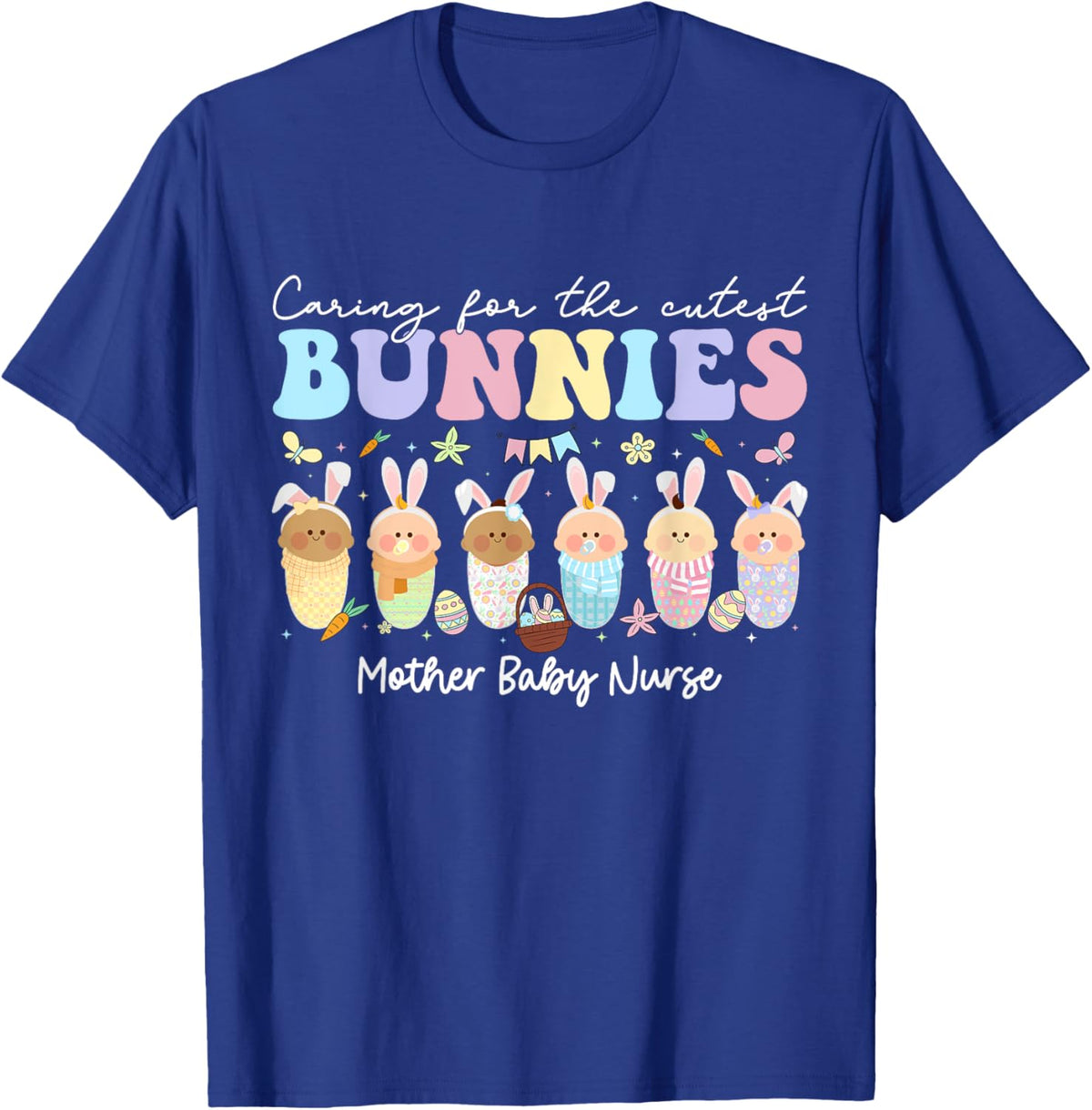 Mother Baby Nurse Easter Day Caring For The Cutest Bunnies T-Shirt, Small, Black