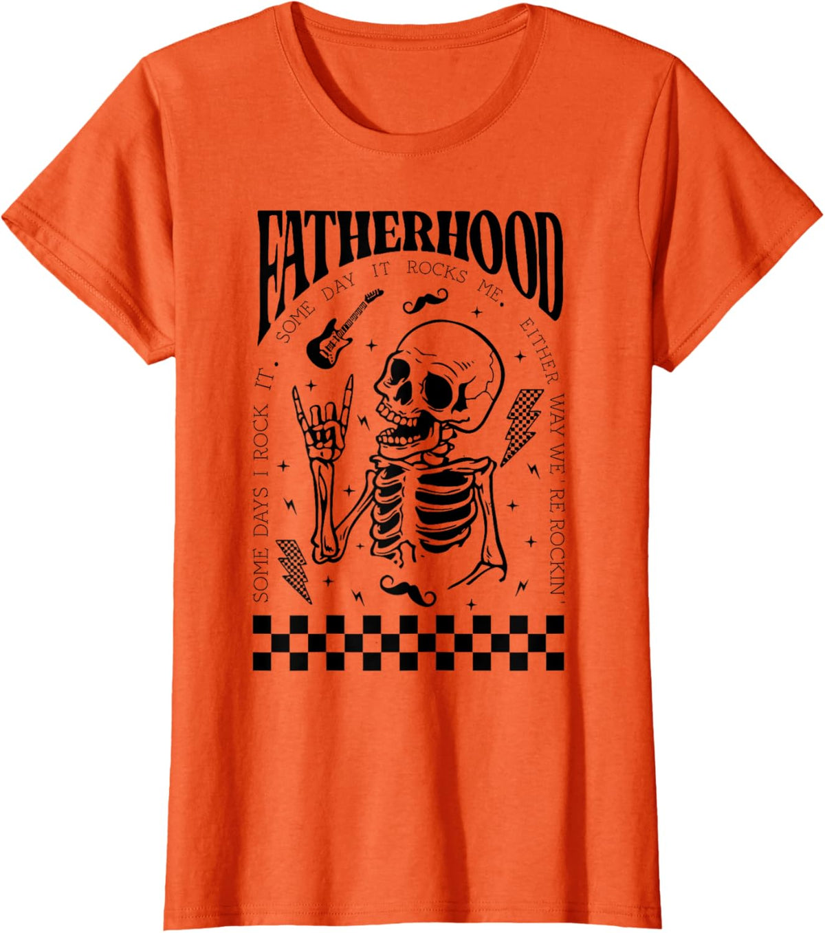 Fatherhood Dad Tour Some Days I Rock It Happy Father&#39;s Day