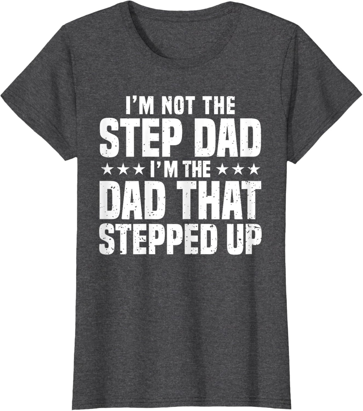 Cool Step Up Dad For Men Father World&#39;s Best Stepdad Ever