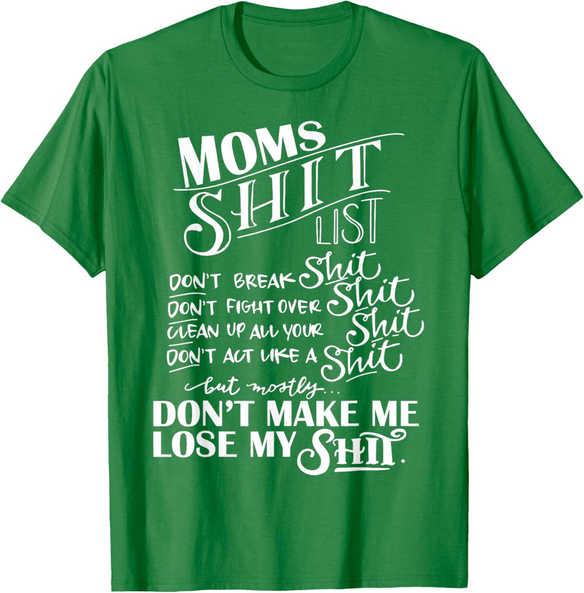 Mom Shit List Momlife Funny Mom Mothers Day