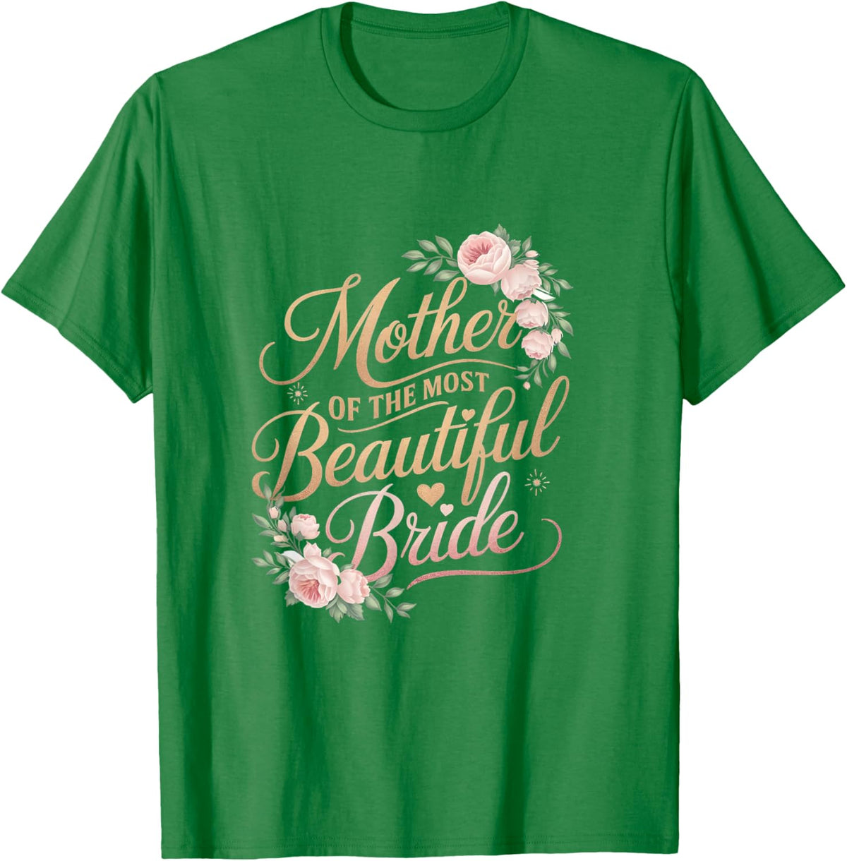 Mother of The Most Beautiful Bride, Wedding Bridal Shower