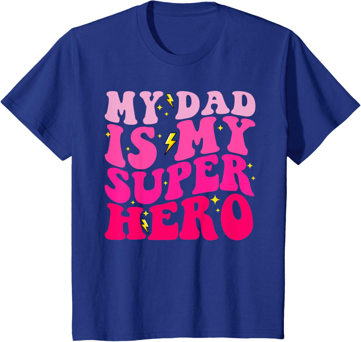 Daughter Father&#39;s Day Shirt My Dad Is My Superhero Girls