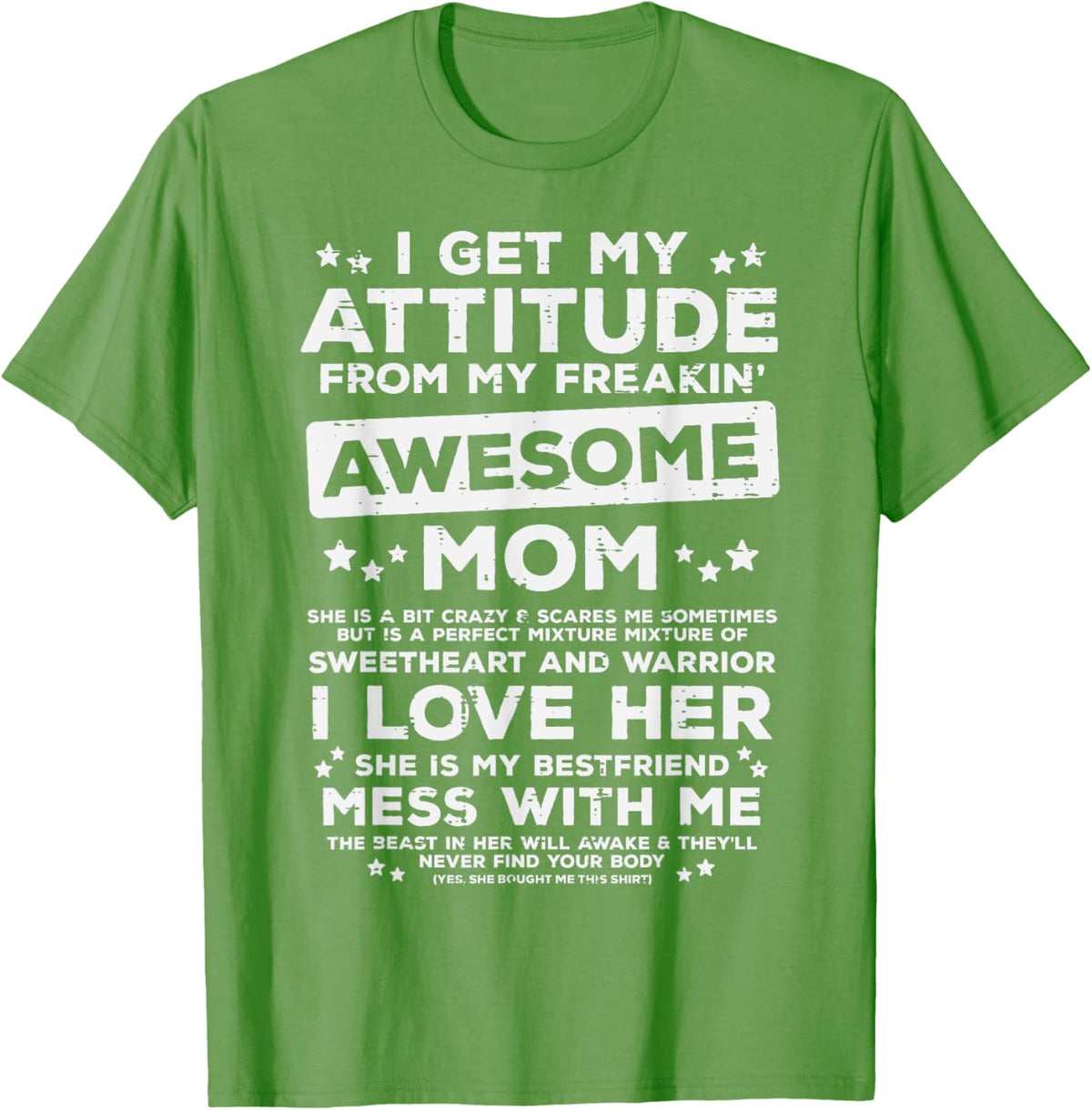 Got My Attitude From Awesome Mom Mothers Day Daughter Son Mother Shirt