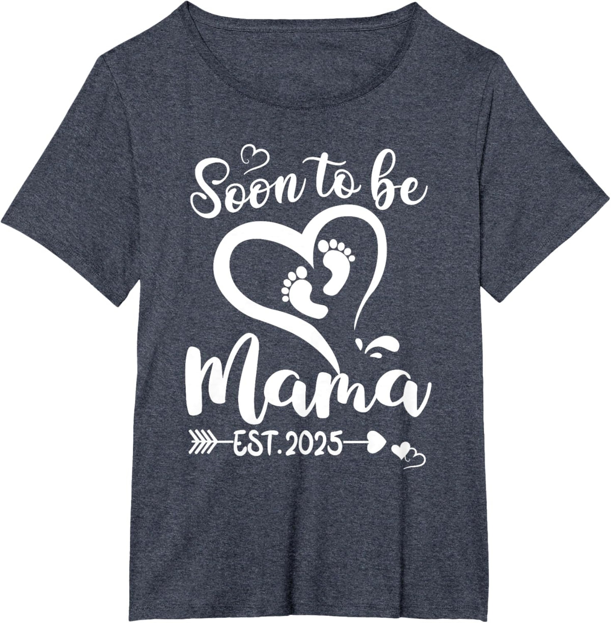 Soon To Be Mama est 2025 Mothers Day First Time Mom
