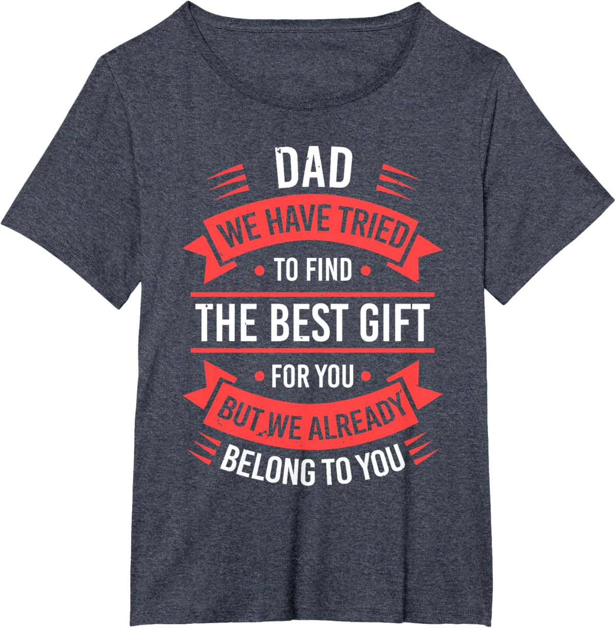 Fathers Day Shirt From Daughters Sons Wife Kids For Daddy