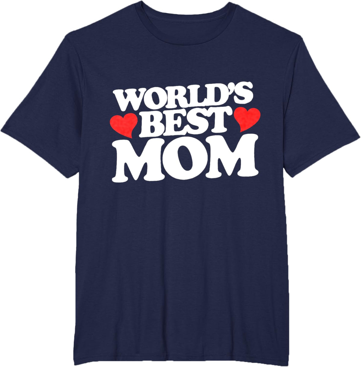 World&#39;s Best Mom shirt for mother&#39;s day