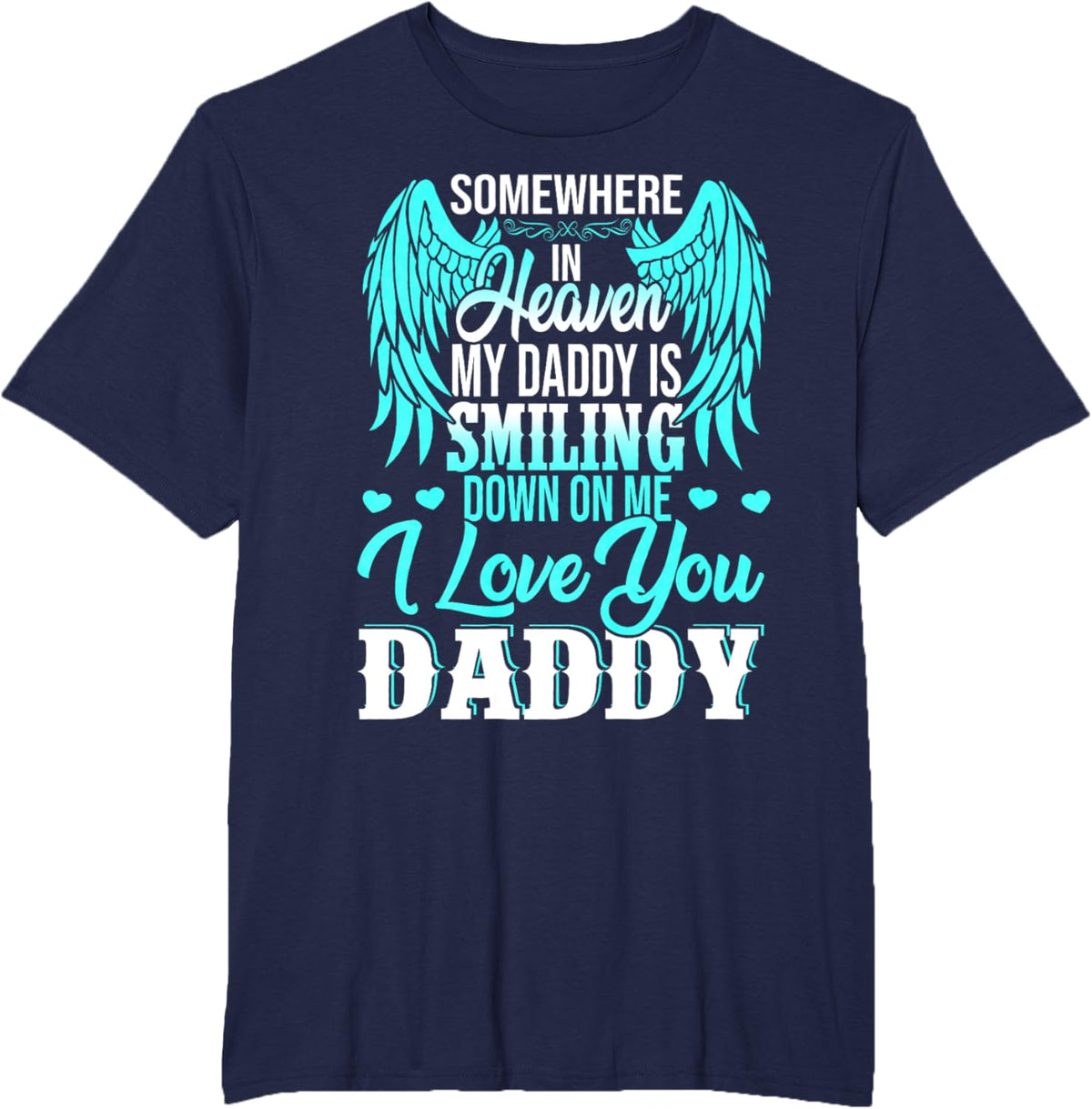 Proud My Daddy In Heaven Happy Father&#39;s Day Proud Of Daddy