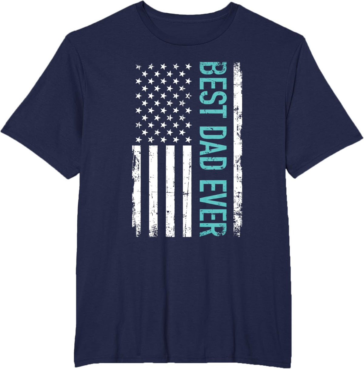 Father&#39;s day Best dad ever with US american flag Short Sleeve