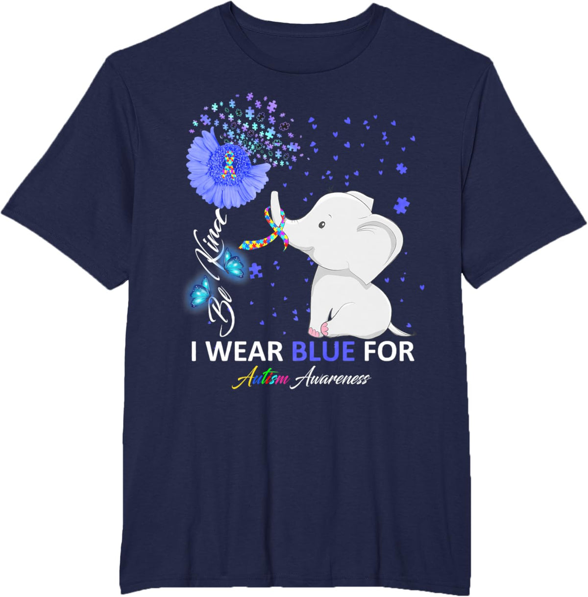 I Wear Blue Autism Awareness - Elephant Autism Awareness