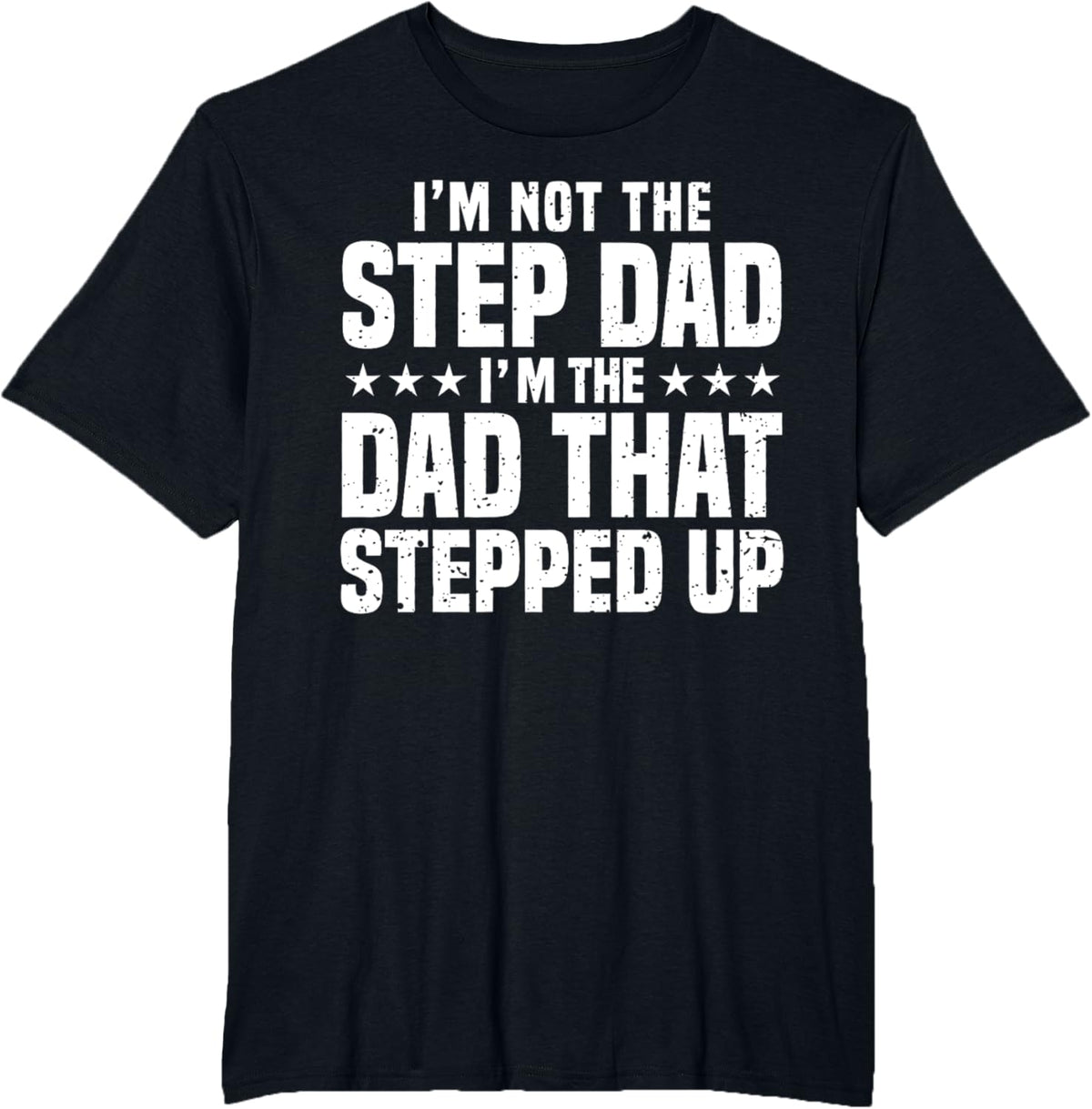 Cool Step Up Dad For Men Father World&#39;s Best Stepdad Ever