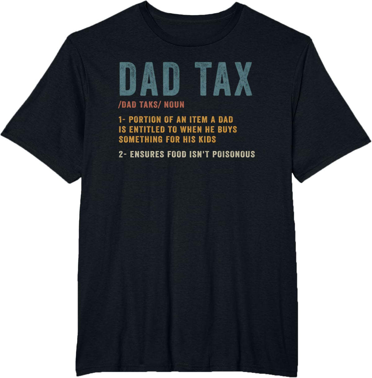 Vintage Dad Tax Definition Men Funny Father&#39;s Day