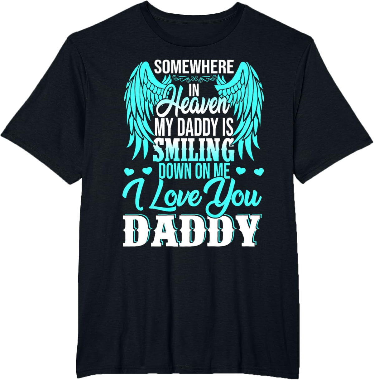 Proud My Daddy In Heaven Happy Father&#39;s Day Proud Of Daddy