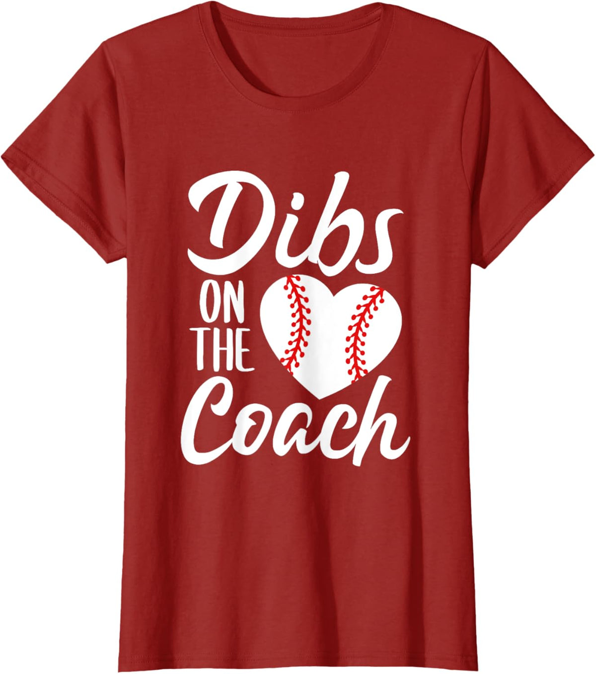 Dibs On The Coach Funny Baseball Heart Cute Mother&#39;s Day