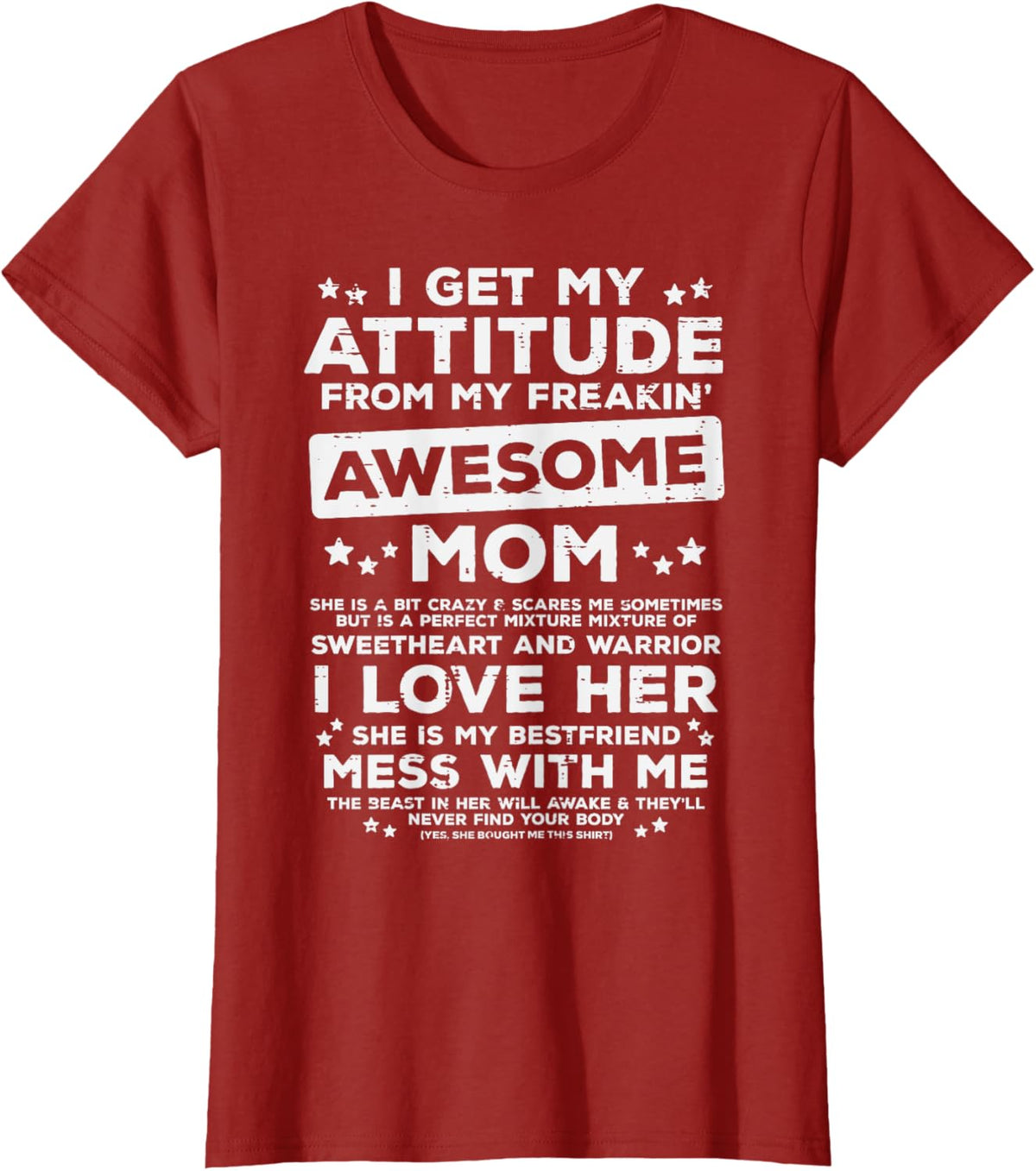 Got My Attitude From Awesome Mom Mothers Day Daughter Son Mother Shirt