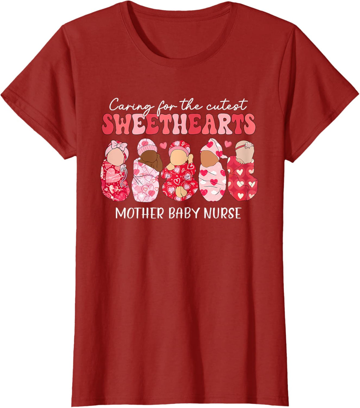 Caring For Cutest Sweethearts Mother Baby Nurse Valentine&#39;s