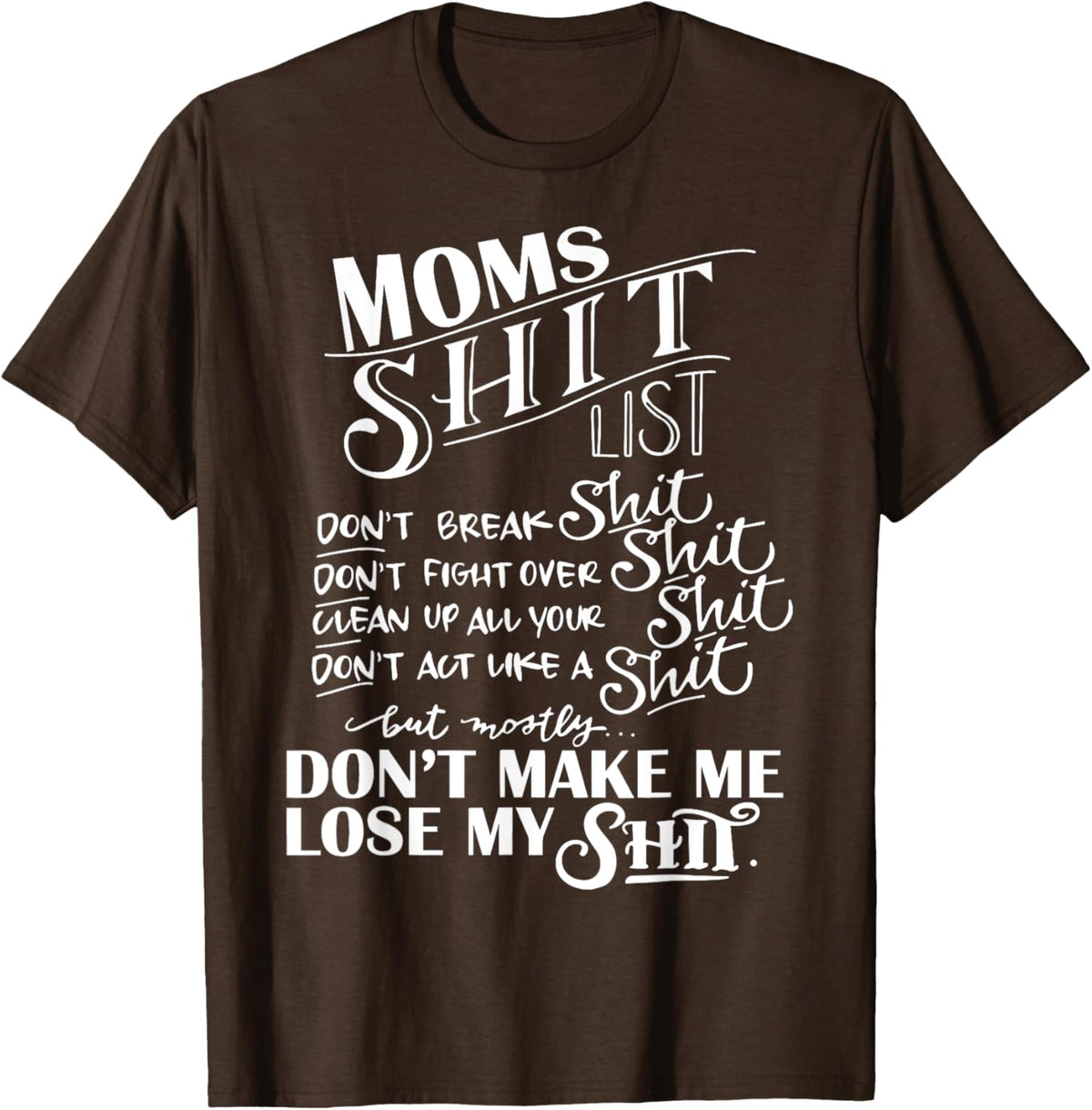 Mom Shit List Momlife Funny Mom Mothers Day