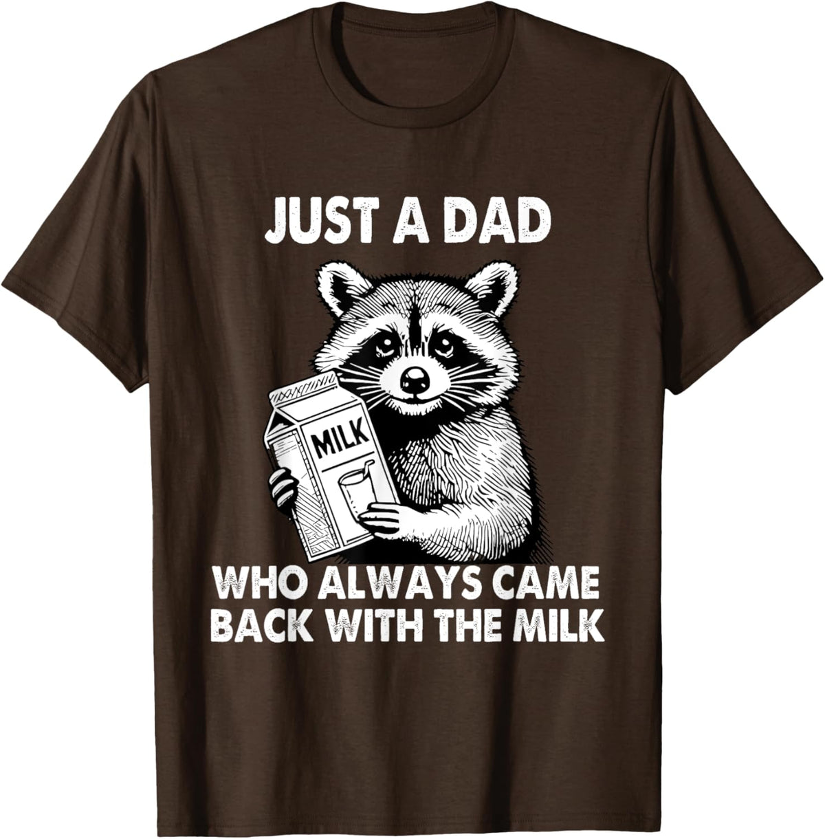 Just a dad who always came back with the milk father&#39;s day