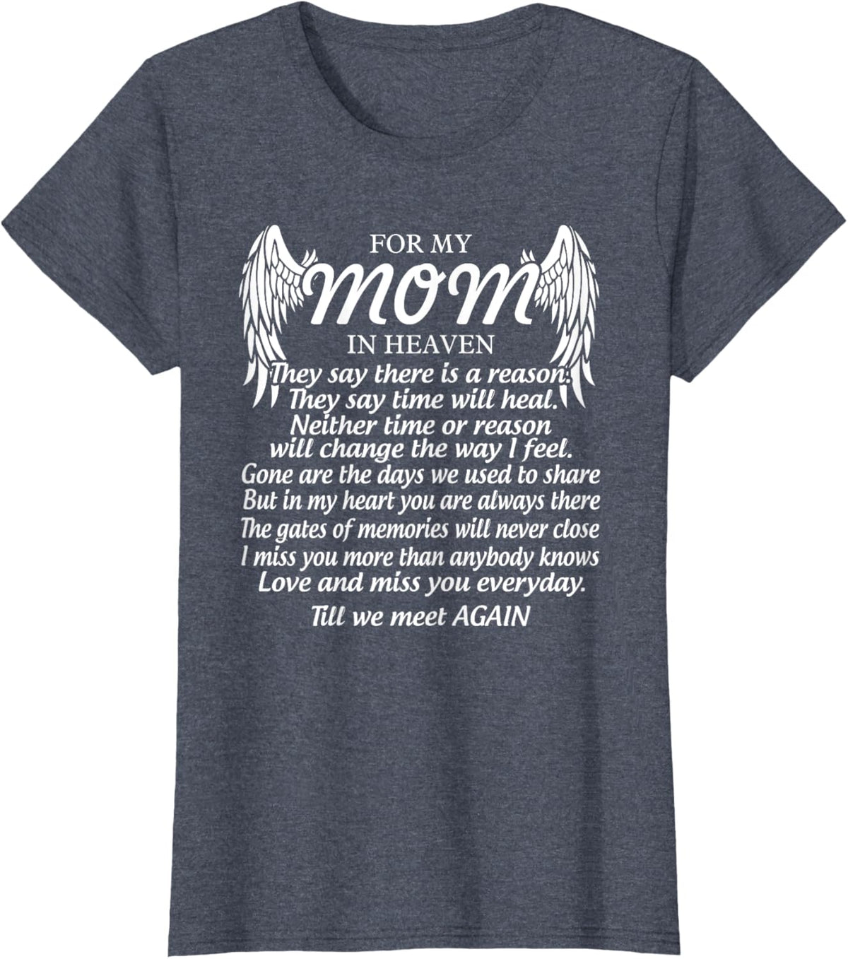 For My Mom In Heaven Love My Mom So Much Missing Mother Day