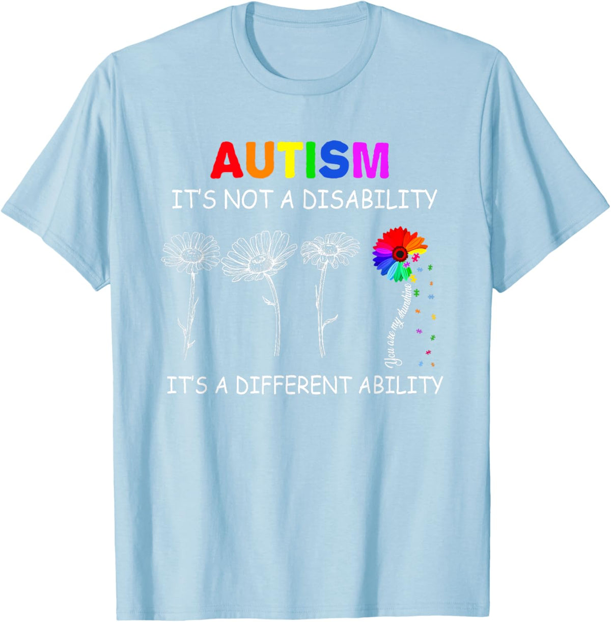 Not a disability its a different ability - Autism Awareness T-Shirt, Black