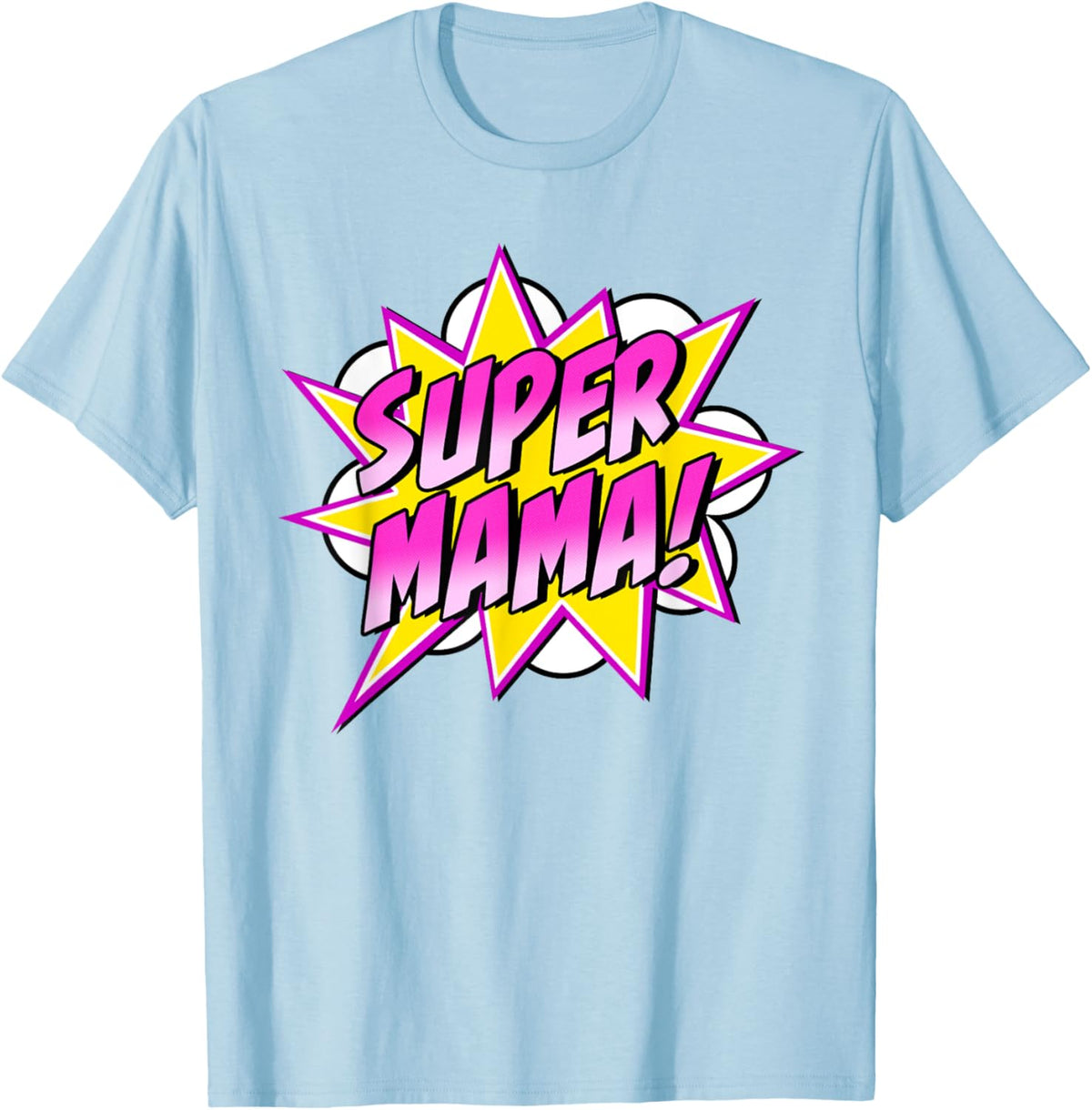 Super Mama Comic Book Superhero Mother&#39;s Day