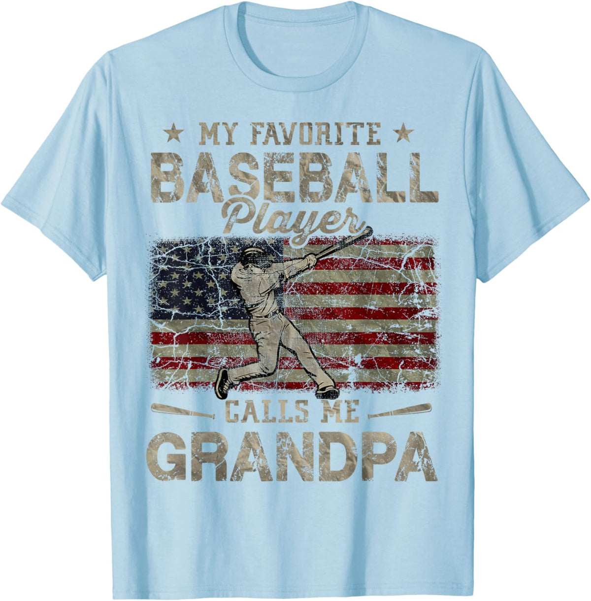 My Favorite Baseball Player Calls Me Grandpa Father&#39;s Day