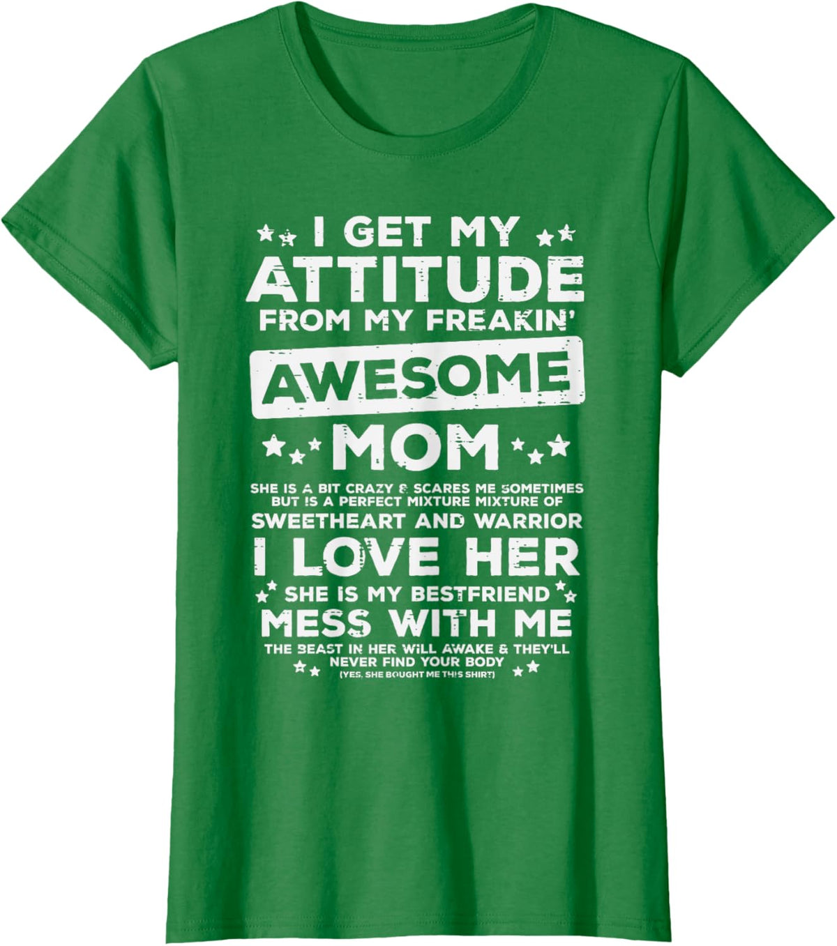 Got My Attitude From Awesome Mom Mothers Day Daughter Son Mother Shirt