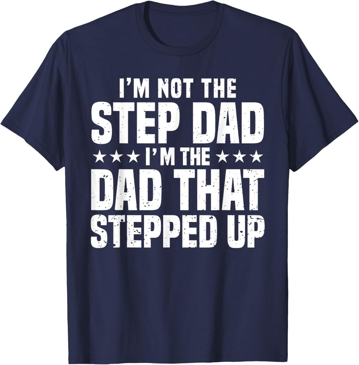 Cool Step Up Dad For Men Father World&#39;s Best Stepdad Ever