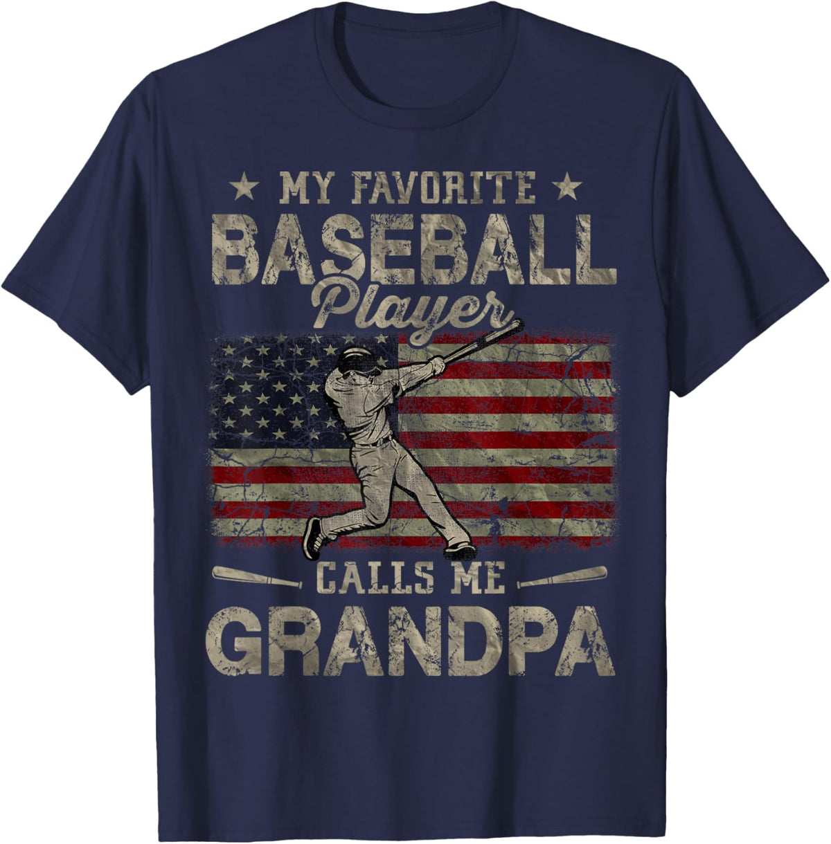 My Favorite Baseball Player Calls Me Grandpa Father&#39;s Day