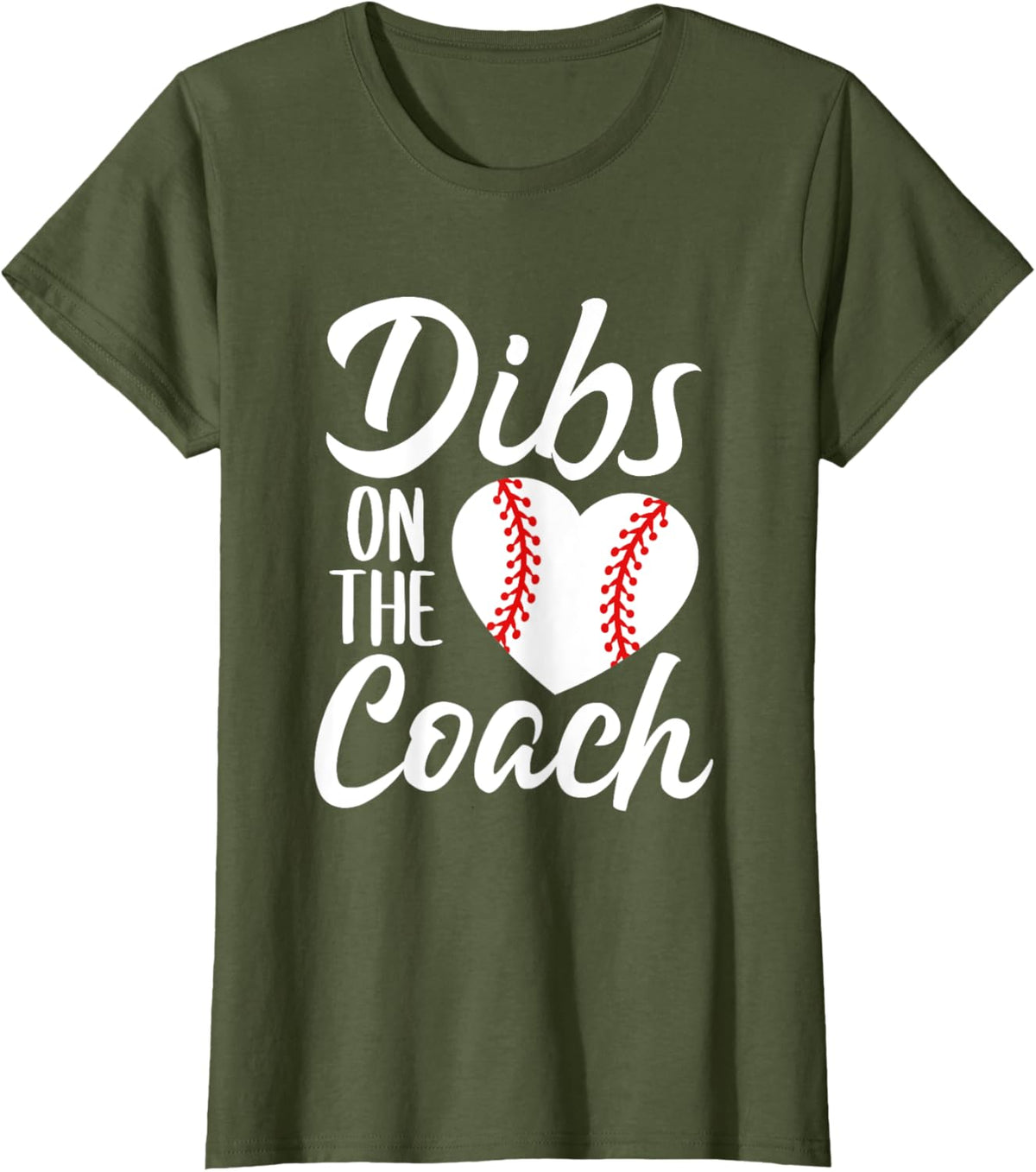 Dibs On The Coach Funny Baseball Heart Cute Mother&#39;s Day