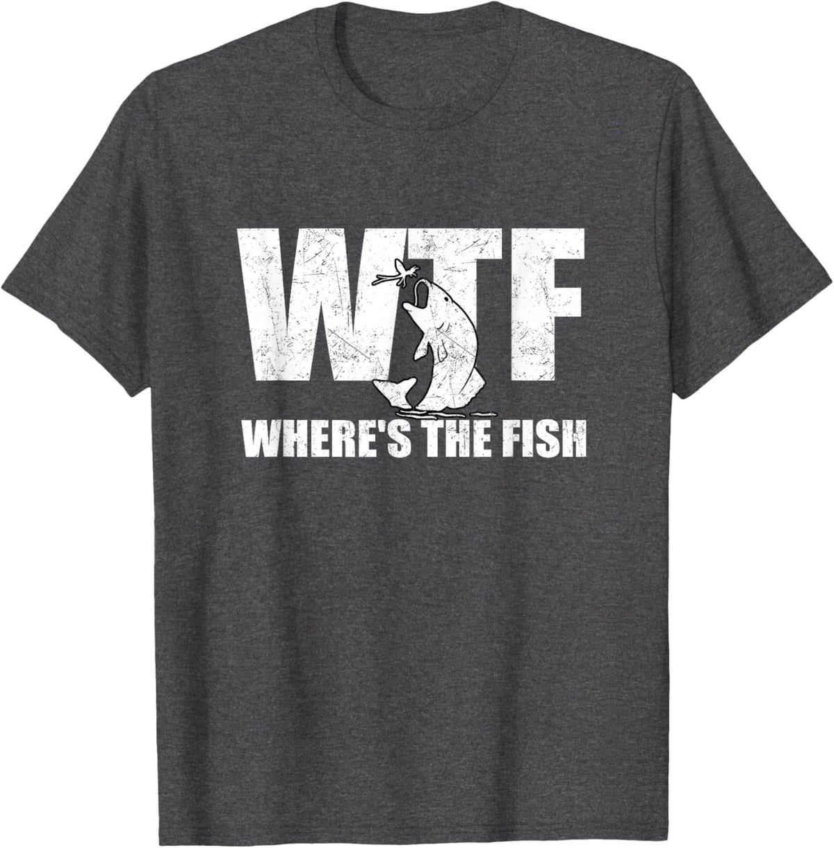 WTF Where&#39;s The Fish Men&#39;s Funny Fishing Gifts Fathers Day