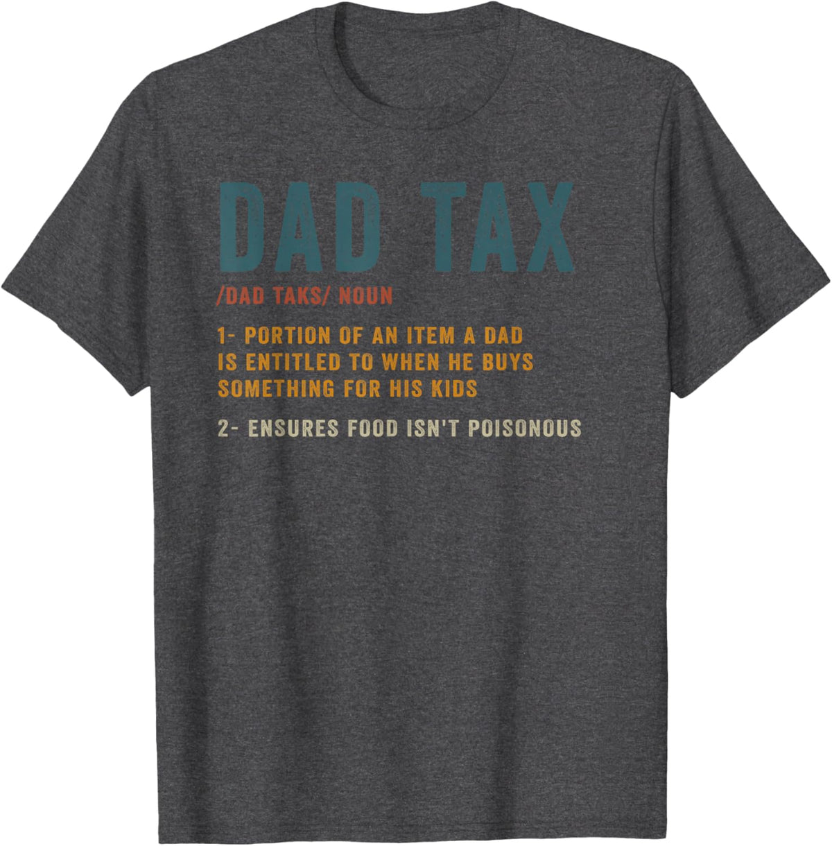 Vintage Dad Tax Definition Men Funny Father&#39;s Day