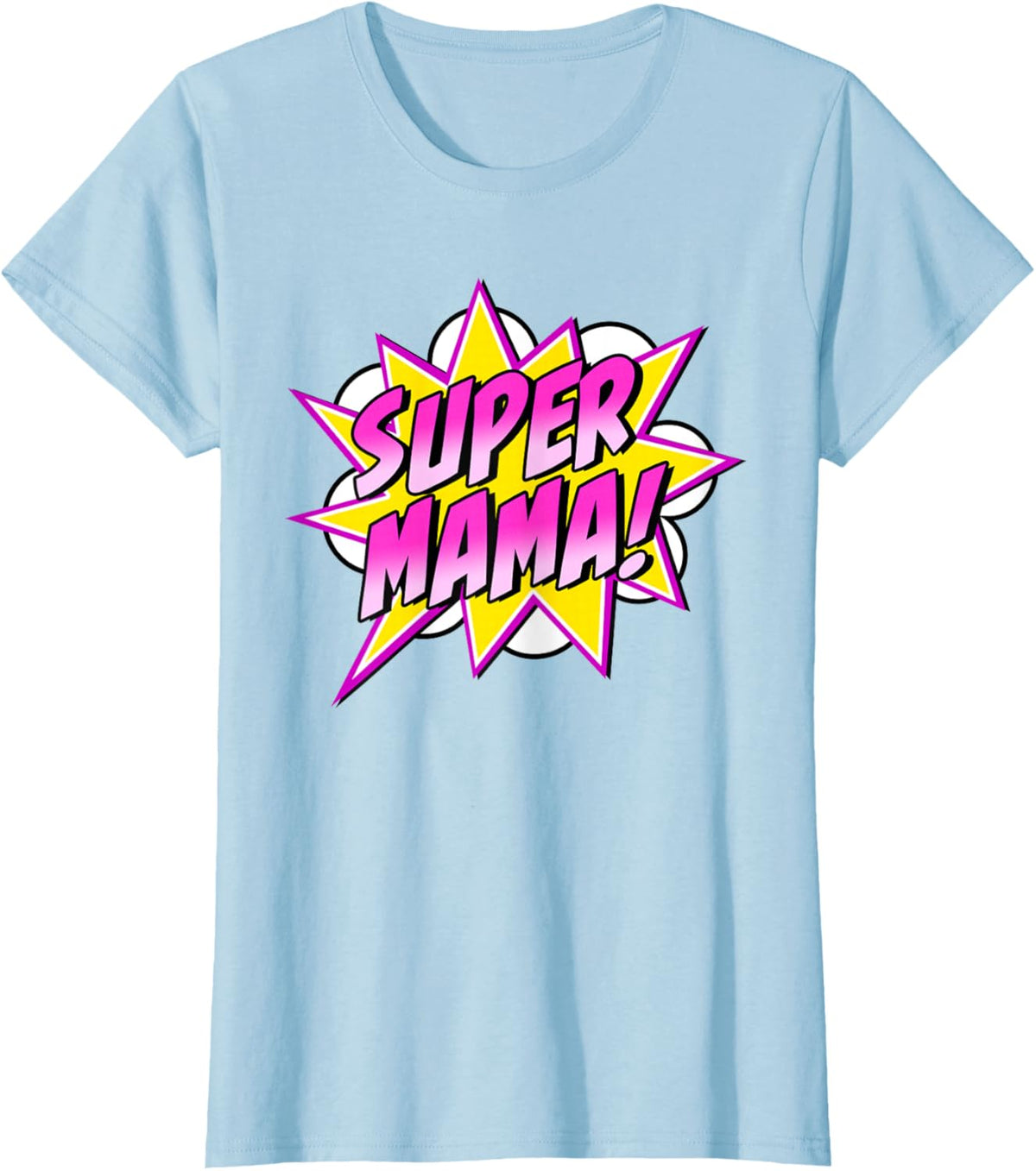 Super Mama Comic Book Superhero Mother&#39;s Day