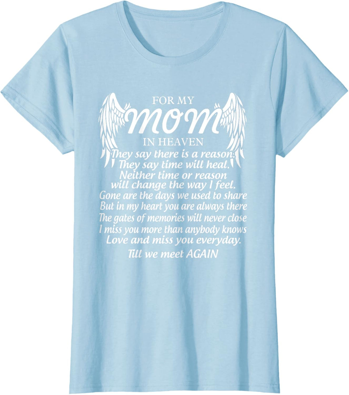 For My Mom In Heaven Love My Mom So Much Missing Mother Day