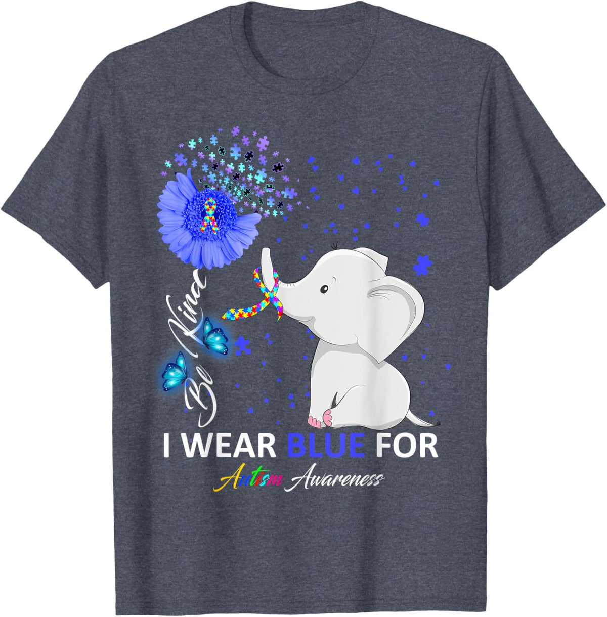 I Wear Blue Autism Awareness - Elephant Autism Awareness