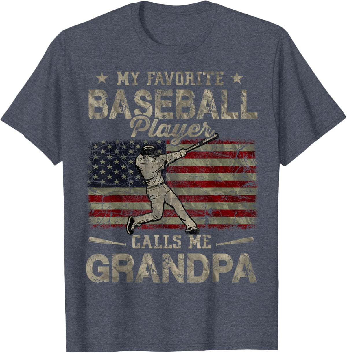 My Favorite Baseball Player Calls Me Grandpa Father&#39;s Day