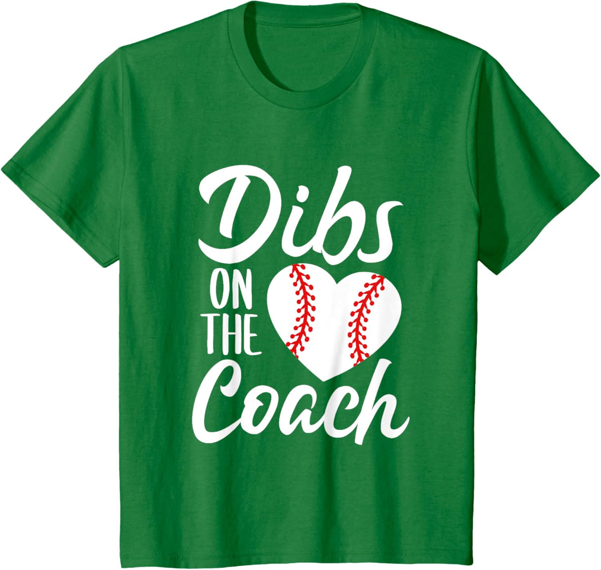 Dibs On The Coach Funny Baseball Heart Cute Mother&#39;s Day