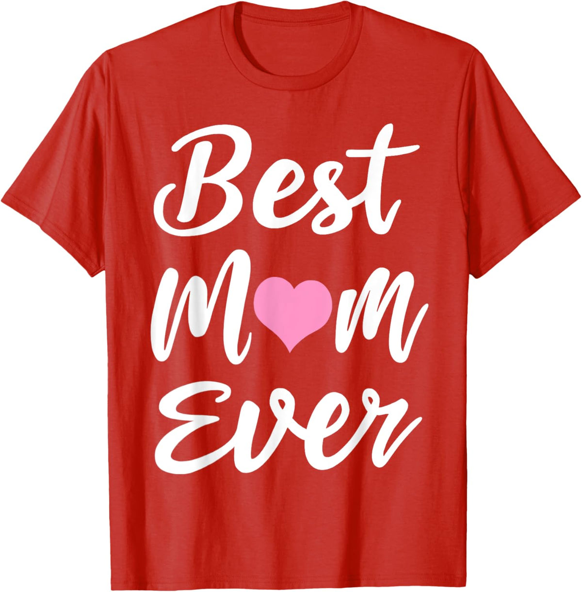 Mothers Day Best Mom Ever Gifts From Daughter Son Mom Kids Mother Shirt