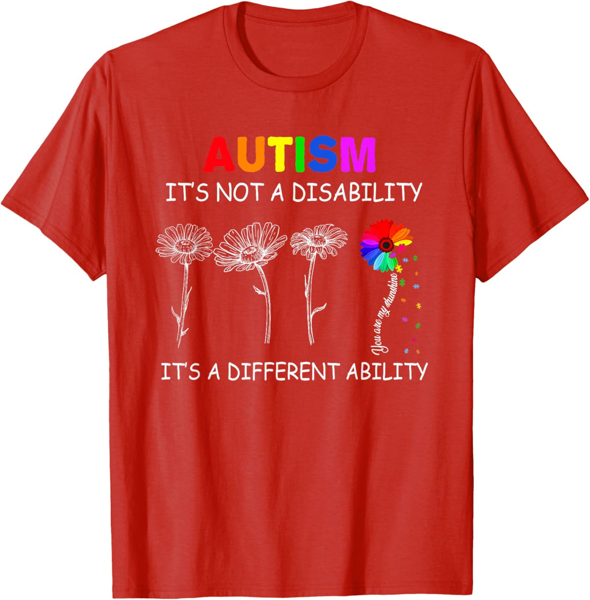 Not a disability its a different ability - Autism Awareness T-Shirt, Black