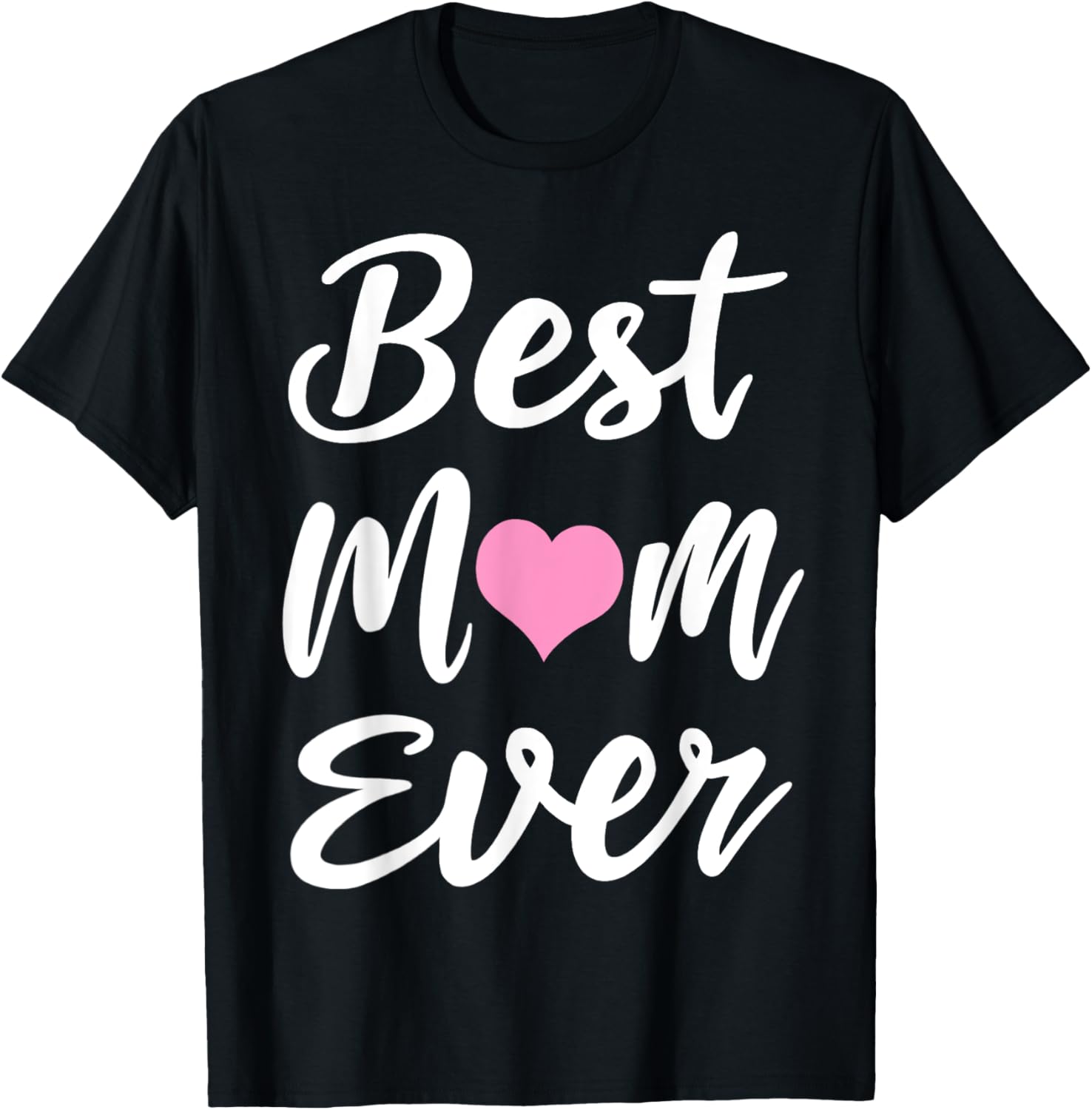 Mothers Day Best Mom Ever Gifts From Daughter Son Mom Kids Mother Shirt