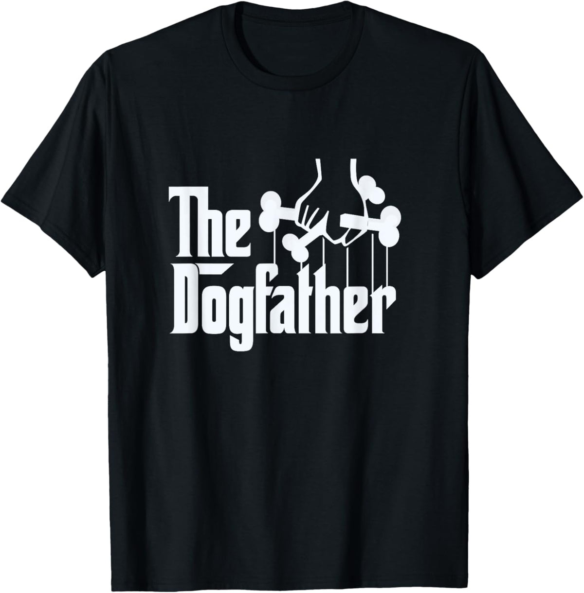 The Dogfather Dog Dad Fathers Day Gift Dog Lover