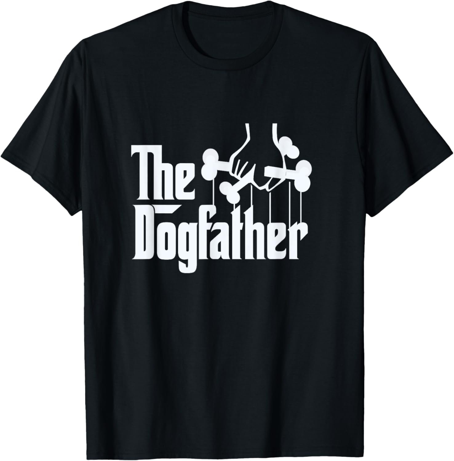 The Dogfather Dog Dad Fathers Day Gift Dog Lover